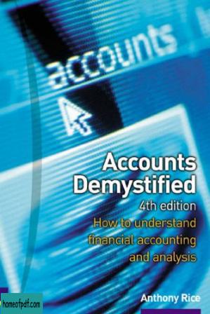 Accounts Demystified: How to Understand Financial Accounting and Analysis.jpg